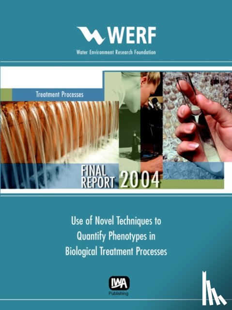 Robinson, K. G. - Use of Novel Techniques to Quantify Phenotypes in Biological Treatment Process