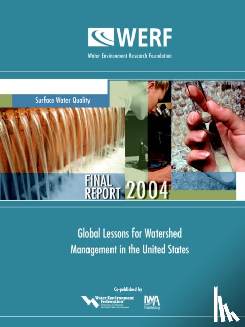 Goldstein, J., Huber-Lee, A. - Global Lessons for Watershed Management in the United States