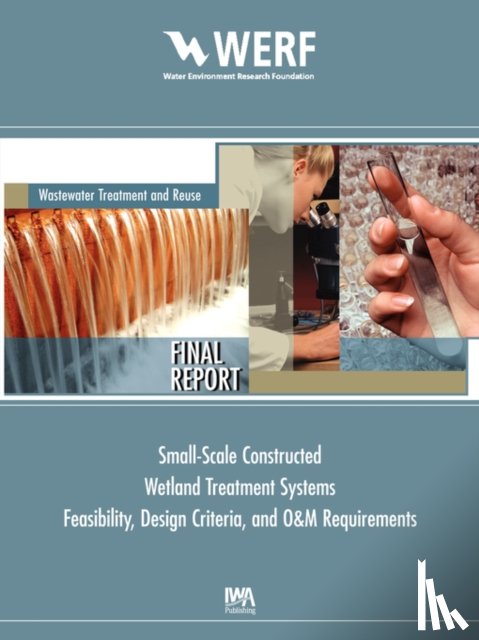 Wallace, S. - Feasibility, Design Criteria, and O&M Requirements for Small Scale Constructed Wetland Wastewater Treatment Systems