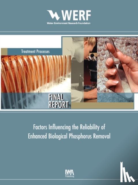 Neethling, J. B. - Factors Influencing the Reliability of Enhanced Biological Phosphorus Removal