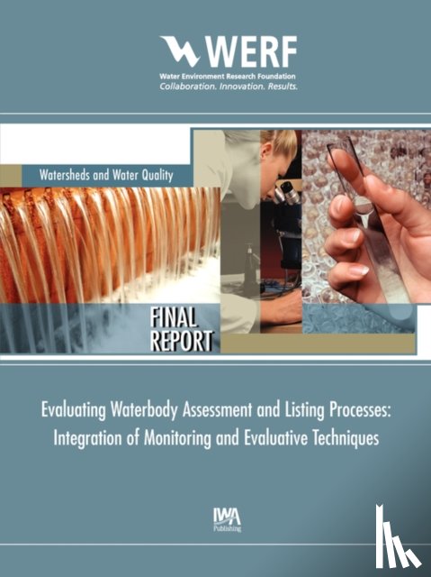 Linenfelser, Bret - Evaluating Waterbody Assessment and Listing Processes