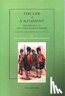 Gardyne, Greenhill, Douglas, David - Life of a Regiment