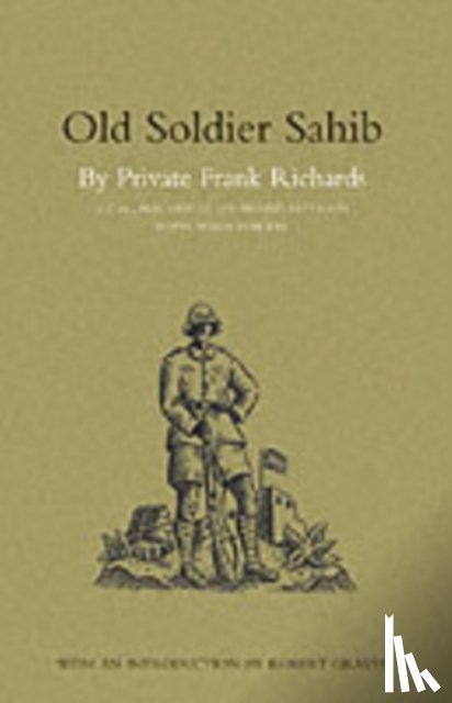 Frank Richards DCM MM - Old Soldier Sahib