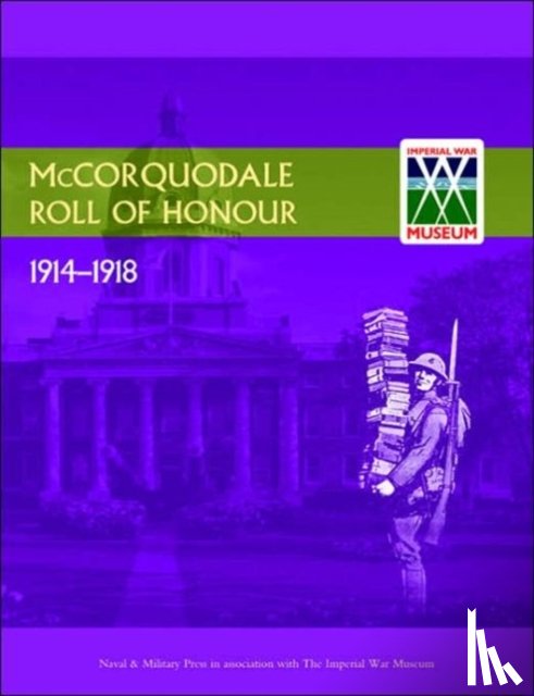 Press, Naval & Military - Roll of Honour. Mc.Corquodale & Co Ltd