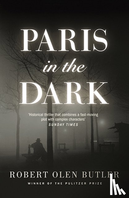 Butler, Robert Olen - Paris In the Dark