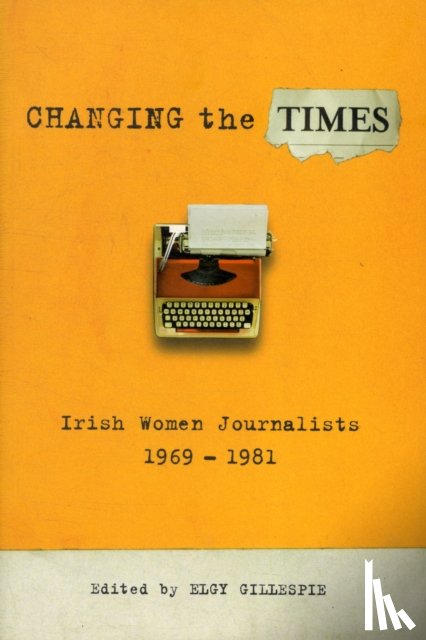 Gillespie, Elgy - Changing the Times