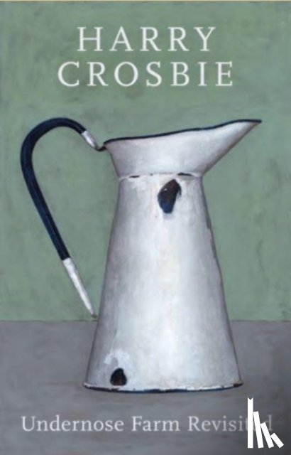 Crosbie, Harry - Undernose Farm