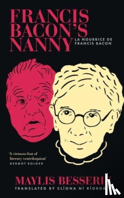 Besserie, Maylis - Francis Bacon's Nanny