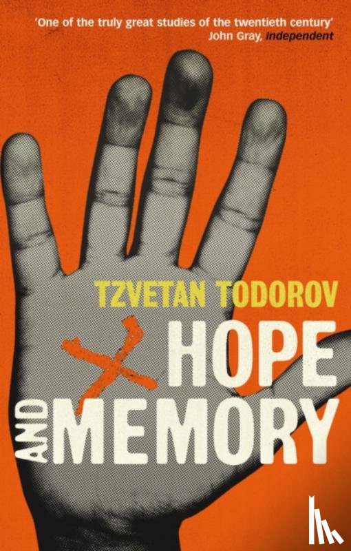 Todorov, Tzvetan - Hope And Memory
