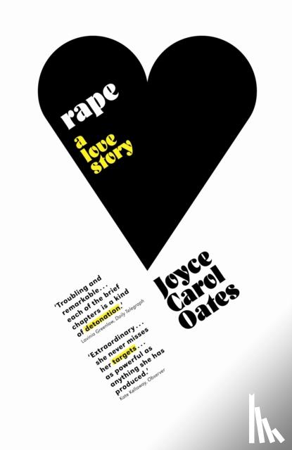 Oates, Joyce Carol - Rape: A Love Story