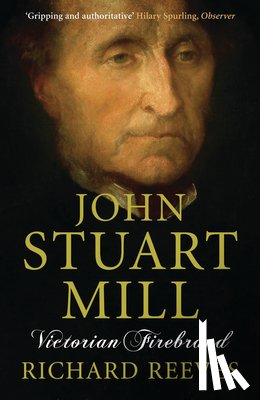 Reeves, Richard - John Stuart Mill