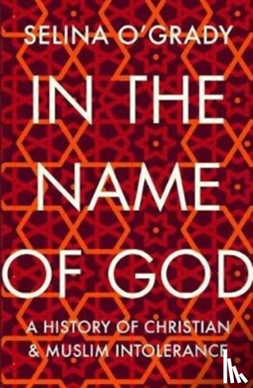 O'Grady, Selina - In the Name of God