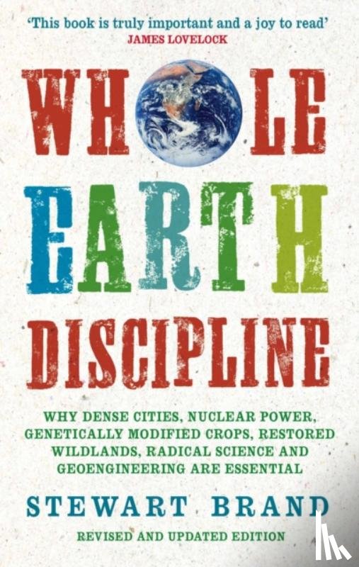 Brand, Stewart - Whole Earth Discipline