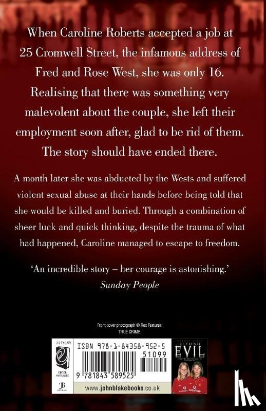 Roberts, Caroline - The One That Got Away - My Life Living with Fred and Rose West