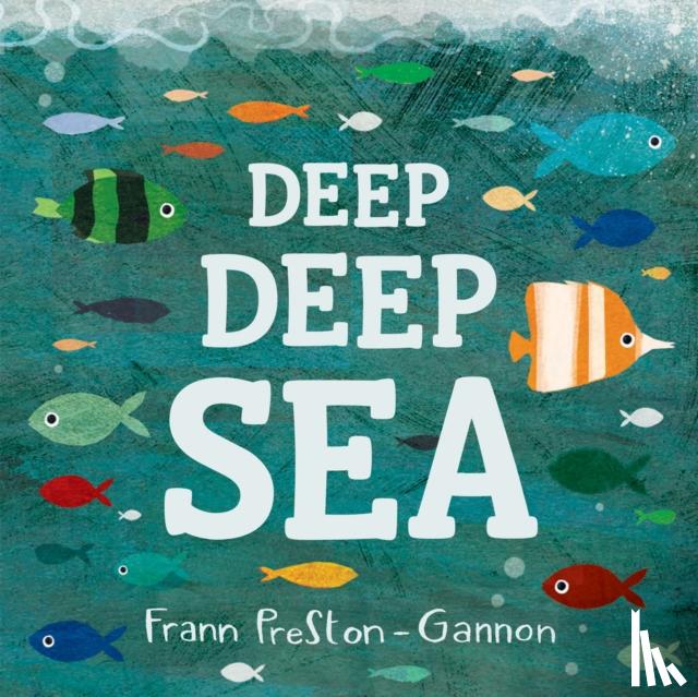 Preston-Gannon, Frann - Deep Deep Sea