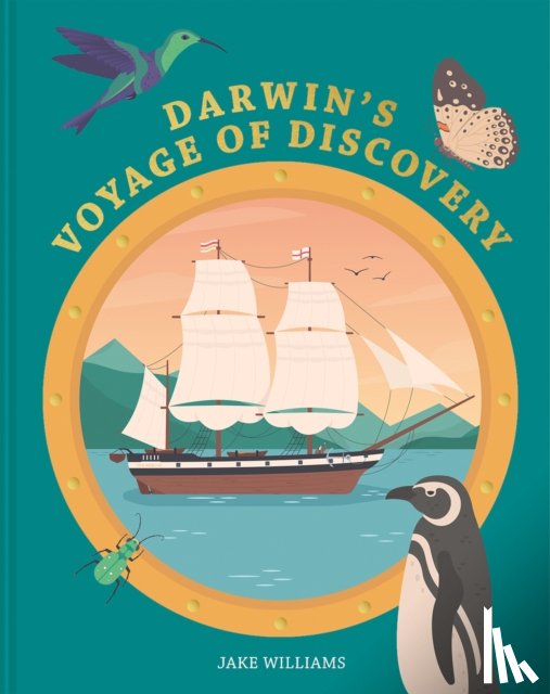Williams, Jake - Darwin's Voyage of Discovery