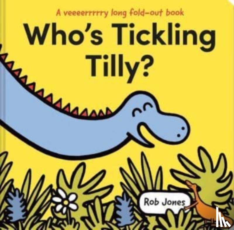 Jones, Rob - Who's Tickling Tilly?