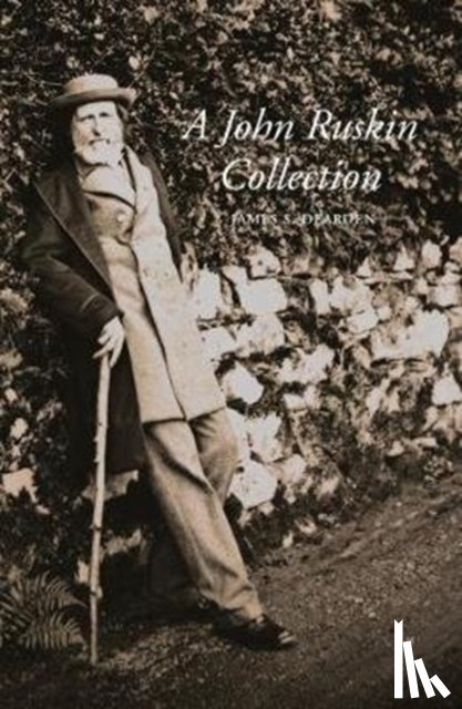 Dearden, Jim - A John Ruskin Collection