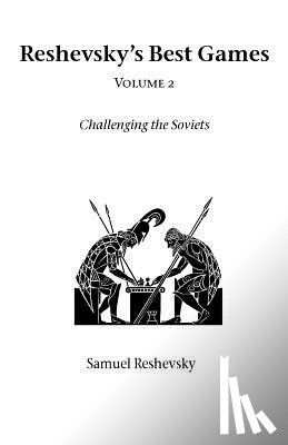 Reshevsky, Samuel - Reshevsky's Best Games
