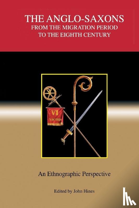 Hines, John - Hines, J: Anglo-Saxons from the Migration Period to th - An