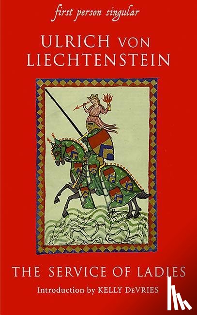 Liechtenstein, Ulrich von - Liechtenstein, U: Service of Ladies - An autobiography