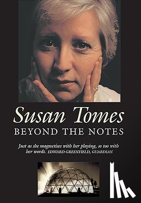 Tomes, Susan - Beyond the Notes