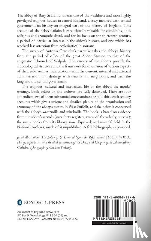 Gransden, Antonia - A History of the Abbey of Bury St Edmunds, 1182-1256