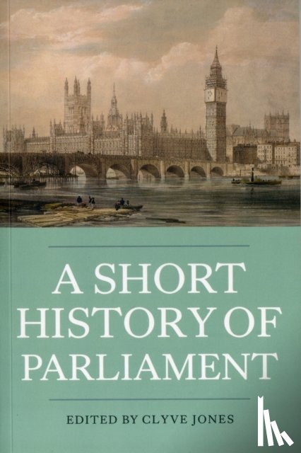  - A Short History of Parliament