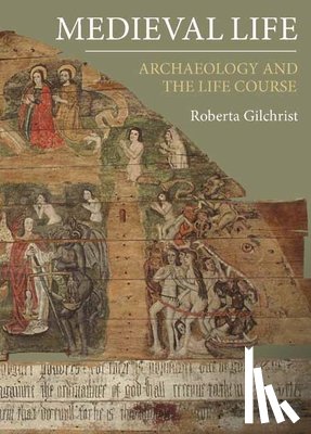 Gilchrist, Roberta - Medieval Life