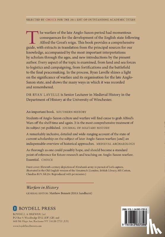 Lavelle, Ryan - Alfred's Wars: Sources and Interpretations of Anglo-Saxon Warfare in the Viking Age
