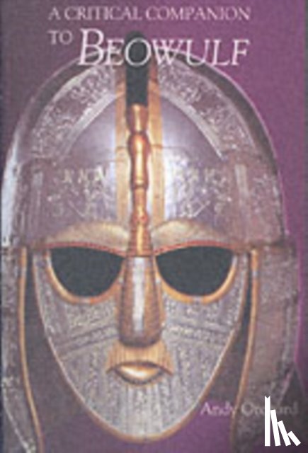 Orchard, Andy (Person) - A Critical Companion to Beowulf