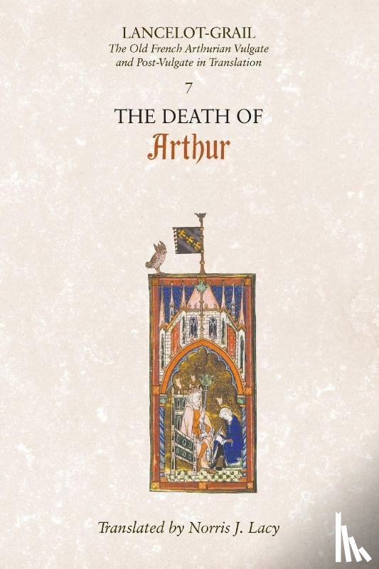  - Lancelot-Grail: 7. The Death of Arthur