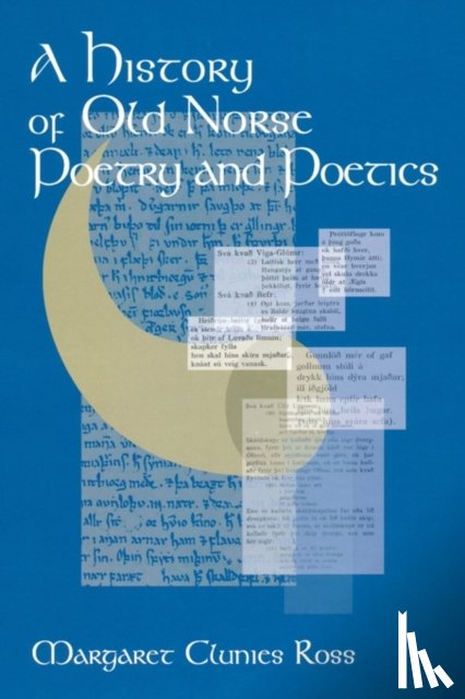 Clunies Ross, Margaret - A History of Old Norse Poetry and Poetics