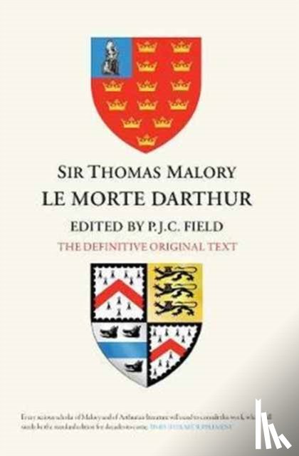  - Sir Thomas Malory: Le Morte Darthur