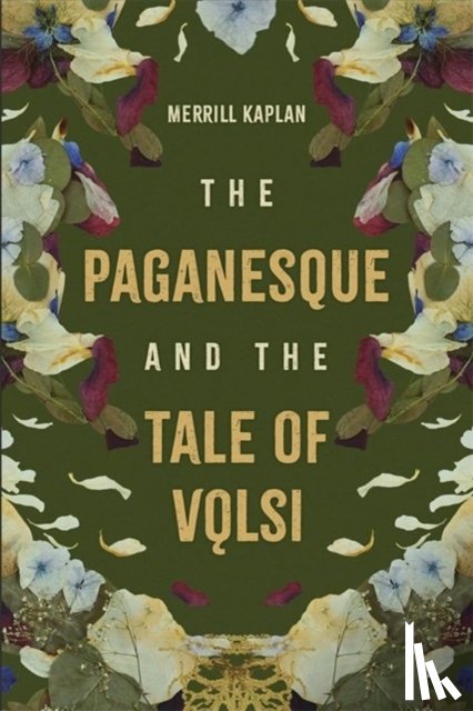 Kaplan, Professor Merrill - The Paganesque and The Tale of Volsi