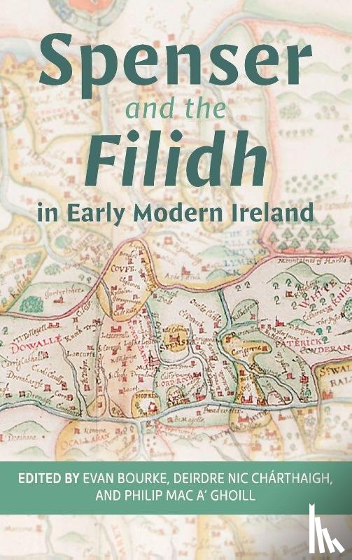  - Spenser and the Filidh in Early Modern Ireland