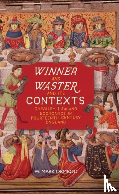 Ormrod, W Mark - Winner and Waster and its Contexts