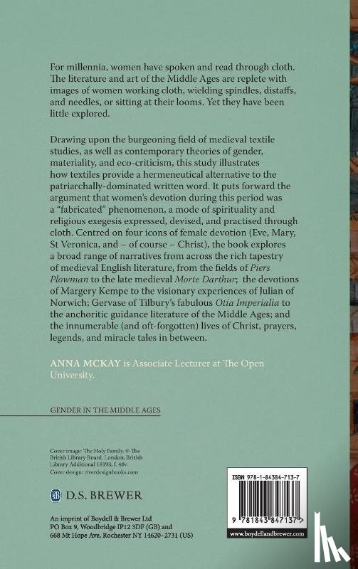 McKay, Dr Anna - Female Devotion and Textile Imagery in Medieval English Literature