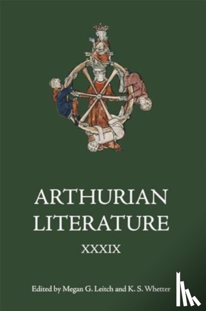  - Arthurian Literature XXXIX