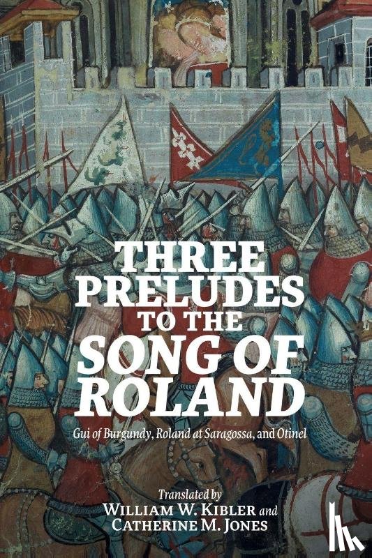  - Three Preludes to the Song of Roland