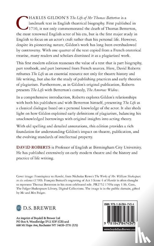  - Charles Gildon’s The Life of Mr Thomas Betterton, the Late Eminent Tragedian