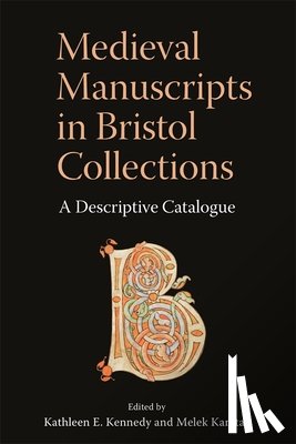  - Medieval Manuscripts in Bristol Collections