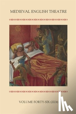  - Medieval English Theatre 46
