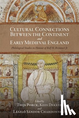 - Cultural Connections between the Continent and Early Medieval England