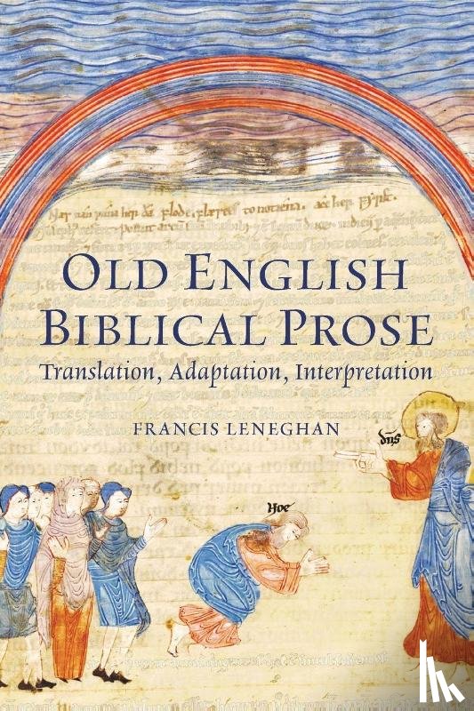 Leneghan, Francis (Royalty Account) - Old English Biblical Prose