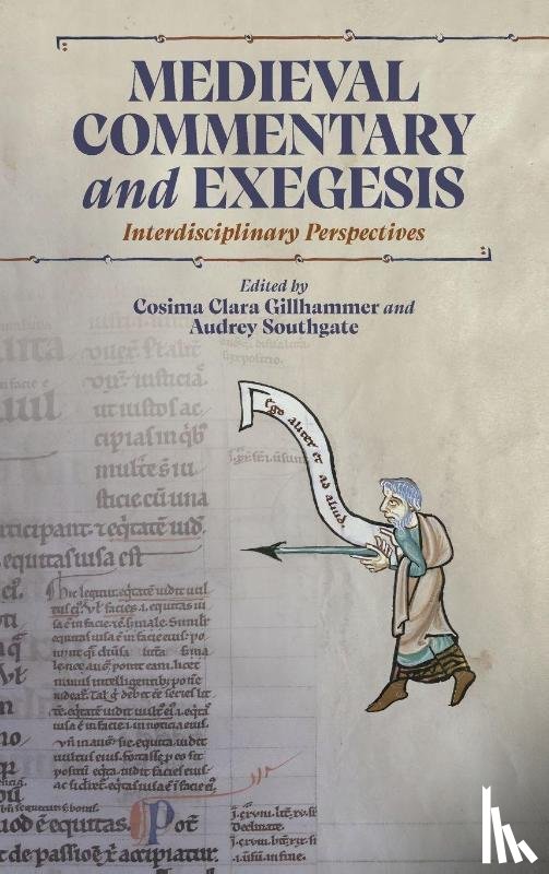  - Medieval Commentary and Exegesis