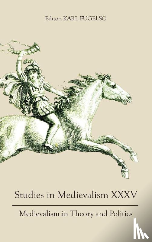  - Studies in Medievalism XXXV