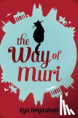 Boyashov, Ilya - The Way of Muri