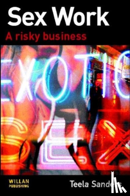 Sanders, Teela (University of Leeds - Sex Work