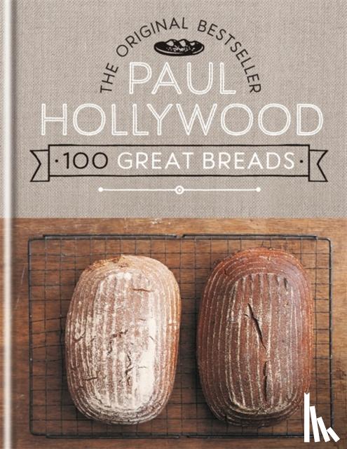 Hollywood, Paul - 100 Great Breads